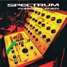 Spectrum - Forever Alien i gruppen VINYL / Pop-Rock hos Bengans Skivbutik AB (3846658)