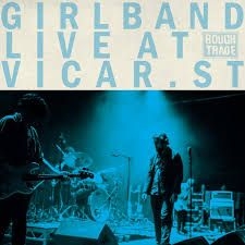 Girl Band - Live At Vicar Street (Rsd 2020) i gruppen VINYL hos Bengans Skivbutik AB (3846686)