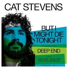 Cat Stevens - But I Might Die Tonight (Light Blue 7")