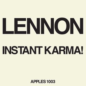 Lennon/Ono with the Plastic Ono Band - Instant Karma! (2020 Ultimate Mixes 7