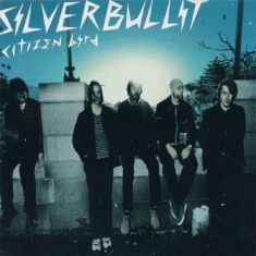 Silverbullit - Citizen Bird (Vinyl)