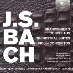Johann Sebastian Bach - Quintessence J.S. Bach - Brandenbur