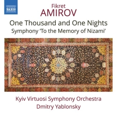 Fikret Amirov - One Thousand & One Nights Symphony