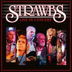 Strawbs The - Live In Concert (2 Cd + Dvd)