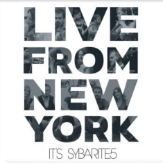 Sydbarite5 - Live From New York It's Sydbarite5