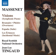 Massenet Jules - Visions Brumaire Phedre Espada