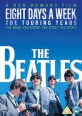 Beatles - Eight Days A Week The Touring Years