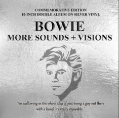 Bowie David - More Sounds + Visions (2X10" Silver
