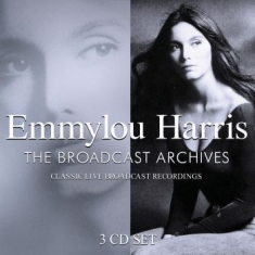 Emmylou Harris - Broadcast Archives (3 Cd)