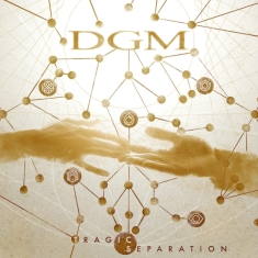 Dgm - Tragic Separation