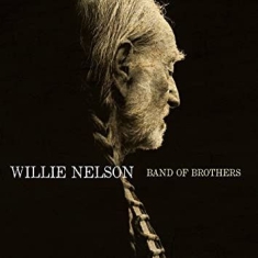 NELSON WILLIE - Band Of Brothers