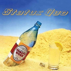 Status Quo - Thirsty Work (Deluxe Edition)