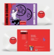 Avergae White Band - Living In Colour (Clear Vinyl)