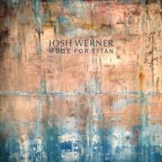 Werner Josh - Mode For Titan