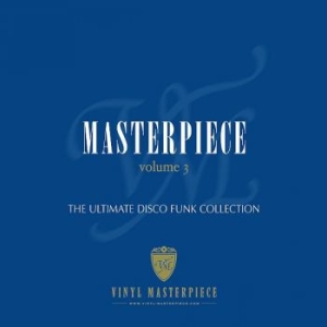 Various Artists - Masterpiece: The Ultimate Disco Fun