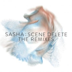Sasha - Scene Delete Remixes (White Rsd2020