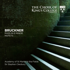 Bruckner Anton - Mass In E Minor, Motets