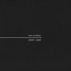 Pure X - Rare Ecstasy 2009 - 2019 (Indie Exc