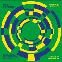 Various Artists - Jazzanova Presents Paz E Futebol 3