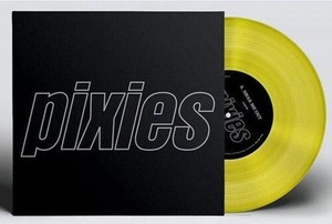 Pixies - Hear Me Out / Mambo Sun