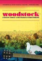Blandade Artister - Woodstock - 3 Days That Changed Eve