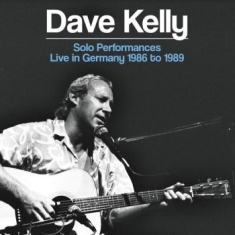 Dave Kelly - Solo Performances - Live In Germany