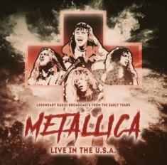 Metallica - Live In The Usa