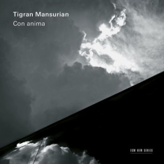 Mansurian Tigran - Con Anima
