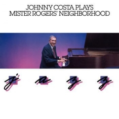 Johnny Costa - Plays Mister Rogers' Neighborh