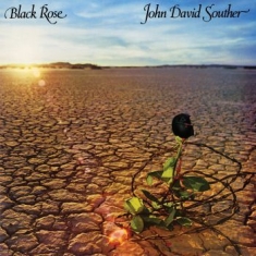 Souther Jd - Black Rose