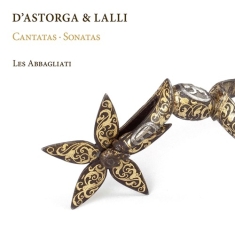 Various - D'astorga & Lalli: Cantatas & Sonat