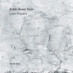 Tüür Erkki-Sven - Lost Prayers