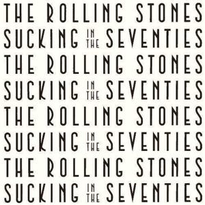 The Rolling Stones - Sucking In The Seventies Ltd (1981)