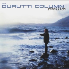 Durutti Column The - Rebellion (Blue Vinyl)