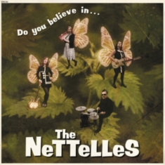 Nettelles - Do You Believe Inà