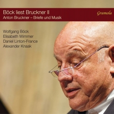 Bruckner Anton - Bock Liest Bruckner Ii - Briefe Und
