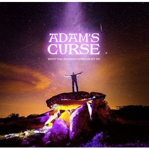 Adamæs Curse - What The Ancients Knew About Us
