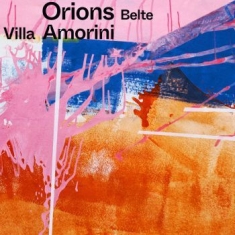 Orions Belte - Villa Amorini