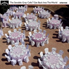 Sensible Grey Cells The - Get Back Into The World (Vinyl Lp)