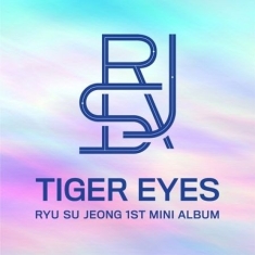 Ryu Soo Jung - 1st Mini [Tiger Eyes]
