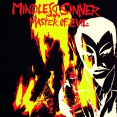 Mindless Sinner - Master Of Evil (Vinyl Lp)