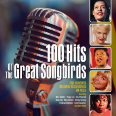 Various Artists - 100 Hits Of The Great Songbirds