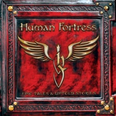 Human Fortress - Epic Tales & Untold Stories (Red Vi