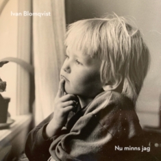 Blomqvist Ivan - Nu Minns Jag