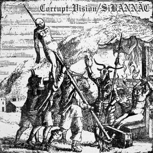 Corrupt Vision & Sibannac - Split 12 Inch