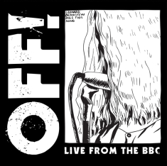 Off! - Live From The Bbc -10