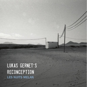 Genert Lukas -Reconception- - Let Nuits Melan