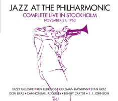 Jazz At The Philharmonic - Live In Stockholm '60