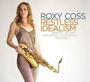 Coss Roxy - Restless Idealism