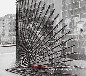 Threadgill Henry -Double-Up Ensemble- - Old Locks And Irregular Verbs